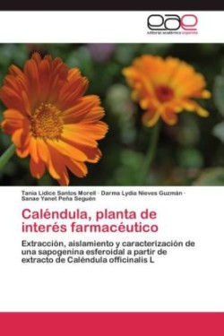 Calendula, Planta de Interes Farmaceutico