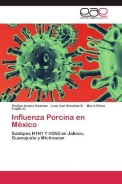 Influenza Porcina en México