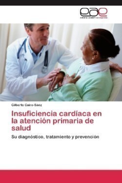 Insuficiencia Cardiaca En La Atencion Primaria de Salud