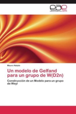 modelo de Gelfand para un grupo de W(D2n)