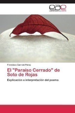 "Paraíso Cerrado" de Soto de Rojas