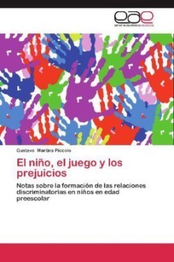 Nino, El Juego y Los Prejuicios