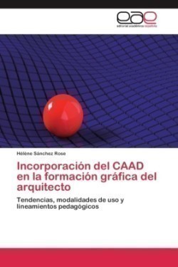 Incorporación del CAAD en la formación gráfica del arquitecto