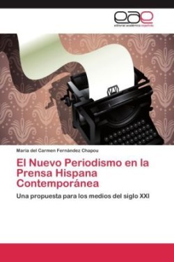 Nuevo Periodismo en la Prensa Hispana Contemporánea