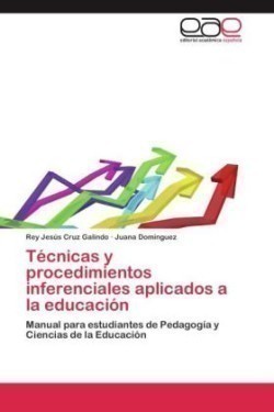 Técnicas y procedimientos inferenciales aplicados a la educación