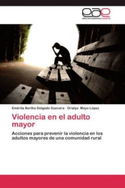 Violencia En El Adulto Mayor