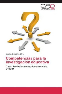 Competencias Para La Investigacion Educativa