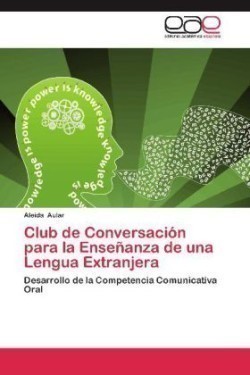 Club de Conversacion Para La Ensenanza de Una Lengua Extranjera