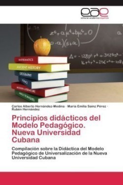 Principios didácticos del Modelo Pedagógico. Nueva Universidad Cubana