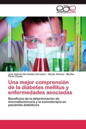 mejor comprensión de la diabetes mellitus y enfermedades asociadas