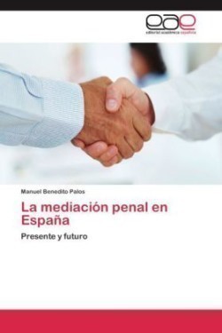 Mediacion Penal En Espana