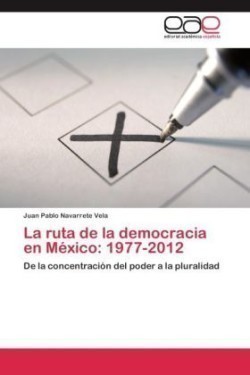 ruta de la democracia en México