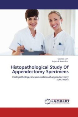 Histopathological Study of Appendectomy Specimens