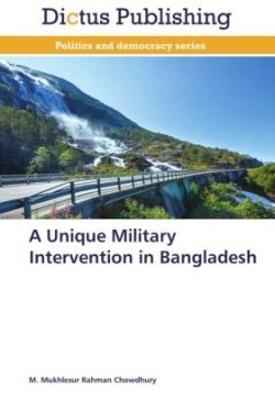 Unique Military Intervention in Bangladesh