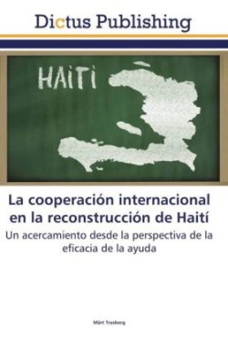 cooperación internacional en la reconstrucción de Haití