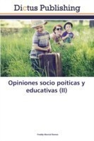 Opiniones socio poíticas y educativas (II)