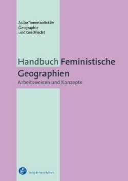 Handbuch Feministische Geographien
