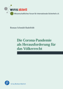 Die Corona-Pandemie als Herausforderung für das Völkerrecht