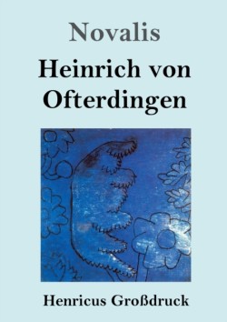 Heinrich von Ofterdingen (Großdruck)