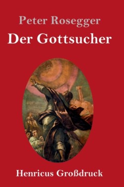 Gottsucher (Großdruck)