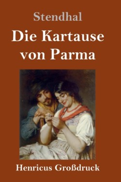 Kartause von Parma (Großdruck)