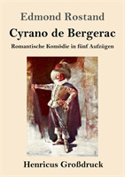 Cyrano de Bergerac (Großdruck)