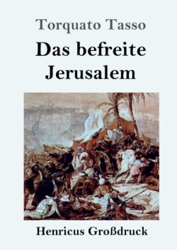 befreite Jerusalem (Großdruck)