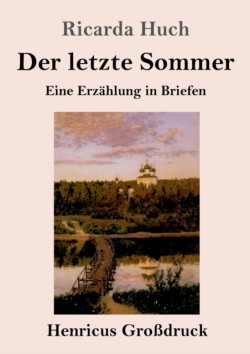 letzte Sommer (Großdruck)