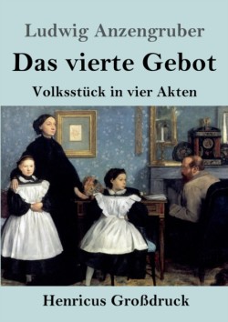 vierte Gebot (Großdruck)