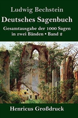 Deutsches Sagenbuch (Großdruck)