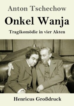 Onkel Wanja (Großdruck)