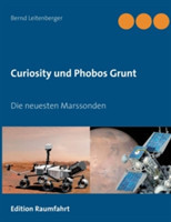 Curiosity und Phobos Grunt