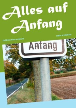 Alles auf Anfang