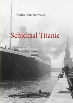 Schicksal Titanic