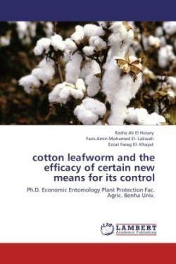 cotton leafworm and the efficacy of certain new means for its control