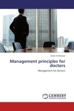 Management Principles for Doctors