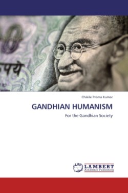 Gandhian Humanism