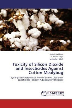 Toxicity of Silicon Dioxide and Insecticides Against Cotton Mealybug