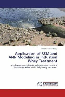 Application of Rsm and Ann Modeling in Industrial Whey Treatment