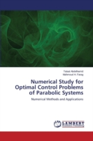 Numerical Study for Optimal Control Problems of Parabolic Systems