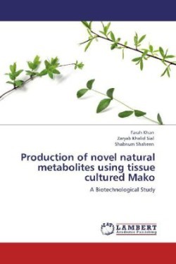 Production of Novel Natural Metabolites Using Tissue Cultured Mako