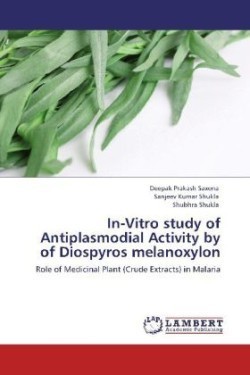 In-Vitro study of Antiplasmodial Activity by of Diospyros melanoxylon