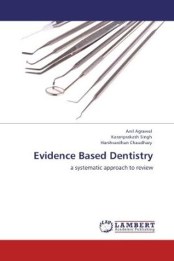 Evidence Based Dentistry