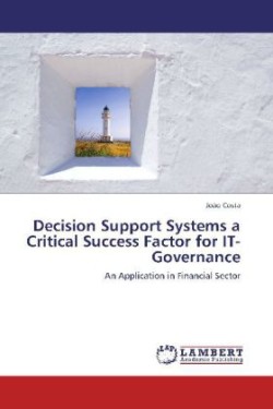 Decision Support Systems a Critical Success Factor for IT-Governance