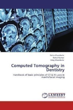 Computed Tomography in Dentistry