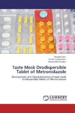 Taste Mask Orodispersible Tablet of Metronidazole