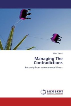 Managing the Contradictions