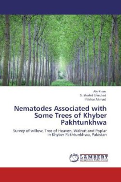 Nematodes Associated with Some Trees of Khyber Pakhtunkhwa