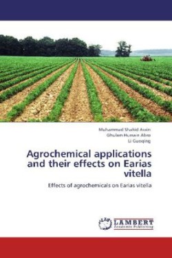 Agrochemical applications and their effects on Earias vitella