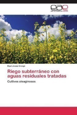 Riego Subterraneo Con Aguas Residuales Tratadas